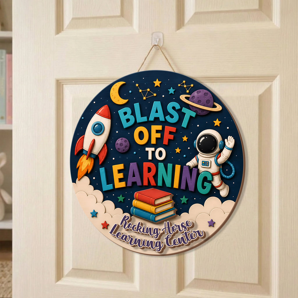 Personalized Space Teacher Classroom Door Sign, Custom Blast Off to Learning Wooden Sign