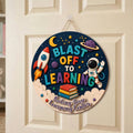 Personalized Space Teacher Classroom Door Sign, Custom Blast Off to Learning Wooden Sign