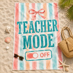 Funny Teacher Summer Beach Towel, Cute Educator Appreciation Gift