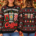 Speech Therapist Coffee Sweater, Funny SLP Holiday Gift