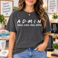 School Admin Shirt, Proud Front Office Staff Appreciation Gift T-Shirt - product image 1