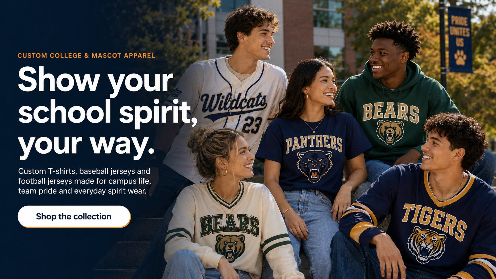 Show your school spirit your way with custom college and mascot apparel